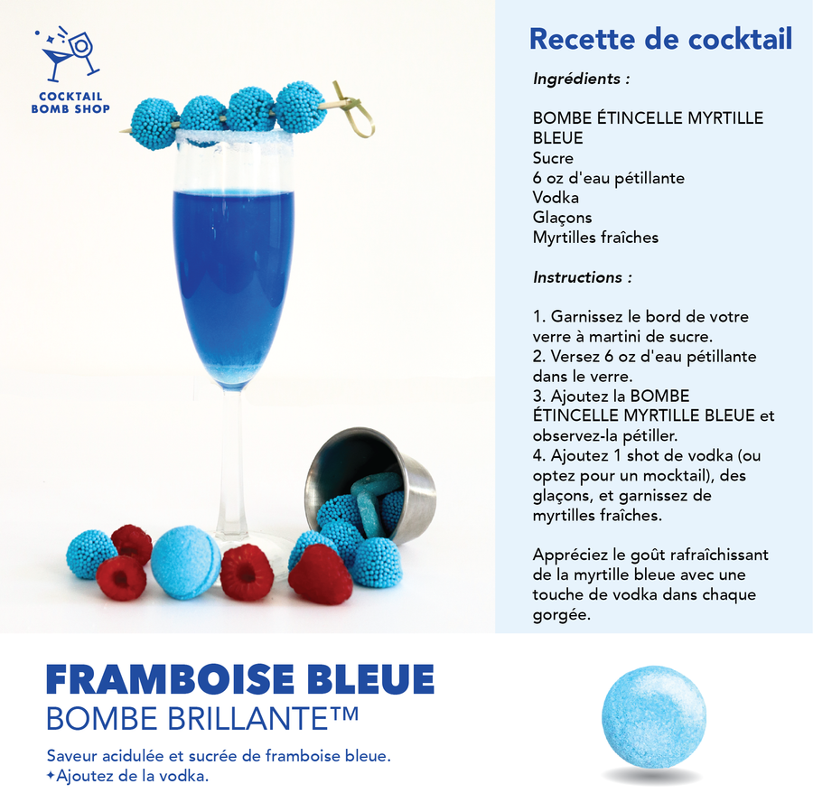 FRAMBOISE BLEUE - BOMBE COCKTAIL